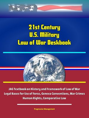cover image of 21st Century U.S. Military Law of War Deskbook
